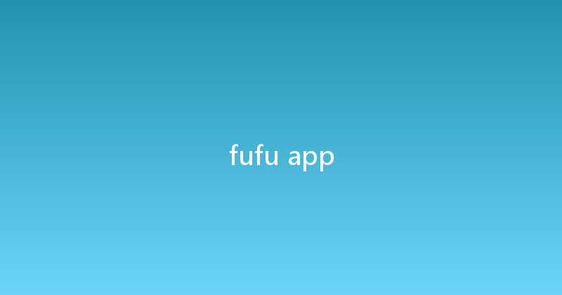 fufu app 